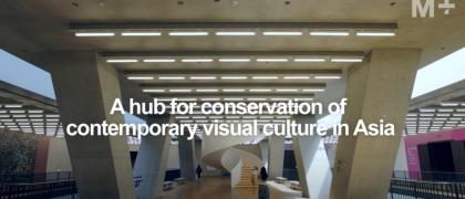 Hub of Conservation of Contemporary Visual Culture in Asia